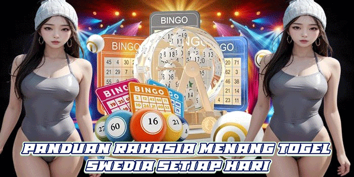 Panduan Rahasia Menang Togel Swedia Setiap Hari