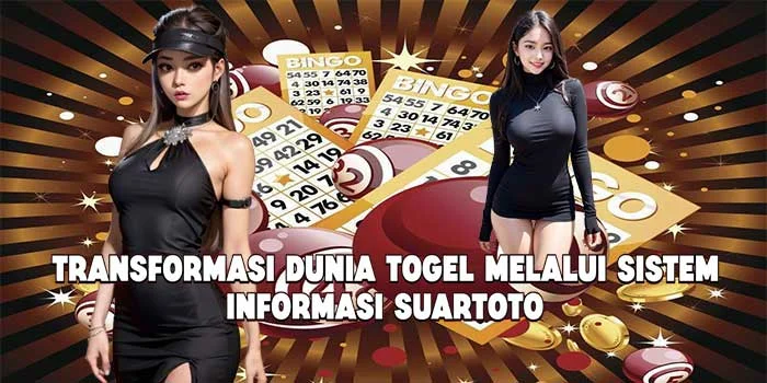 Transformasi Dunia Togel Melalui Sistem Informasi SUARTOTO